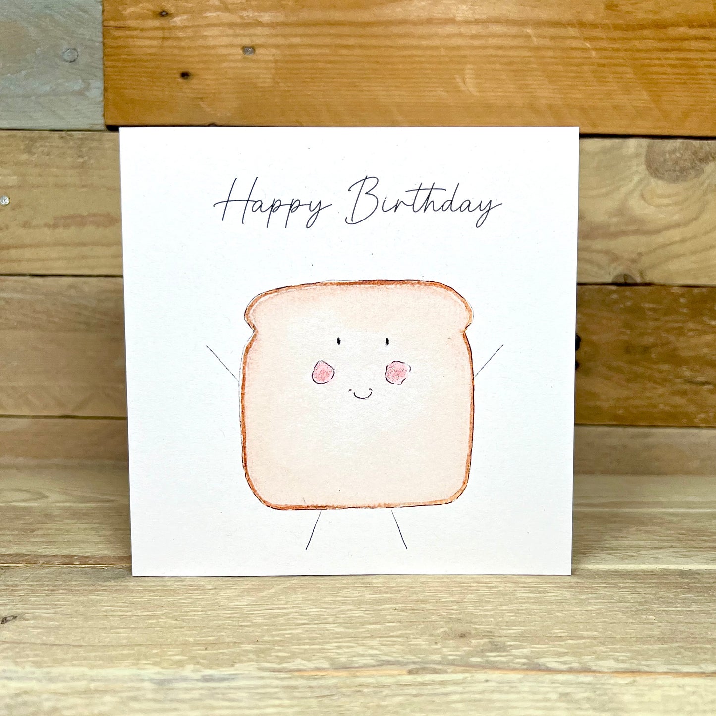 Timmy the Toast Birthday Card