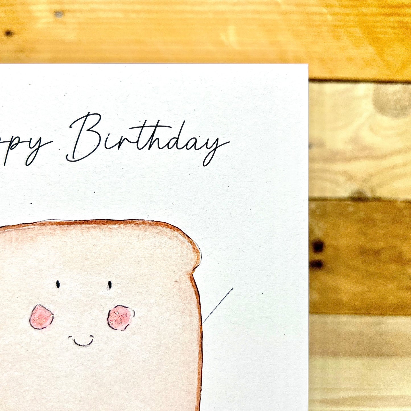 Timmy the Toast Birthday Card