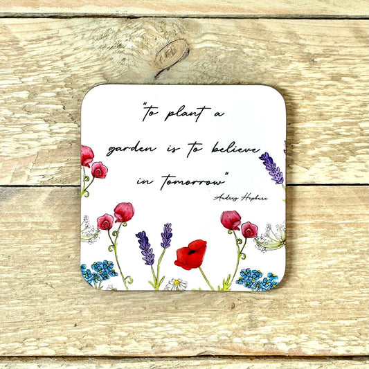 To Plant a Garden Coaster